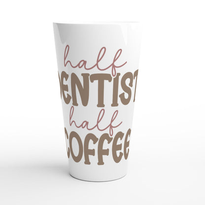 White Latte 17oz Ceramic Fun Dentists Mug