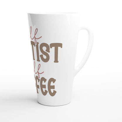 White Latte 17oz Ceramic Fun Dentists Mug